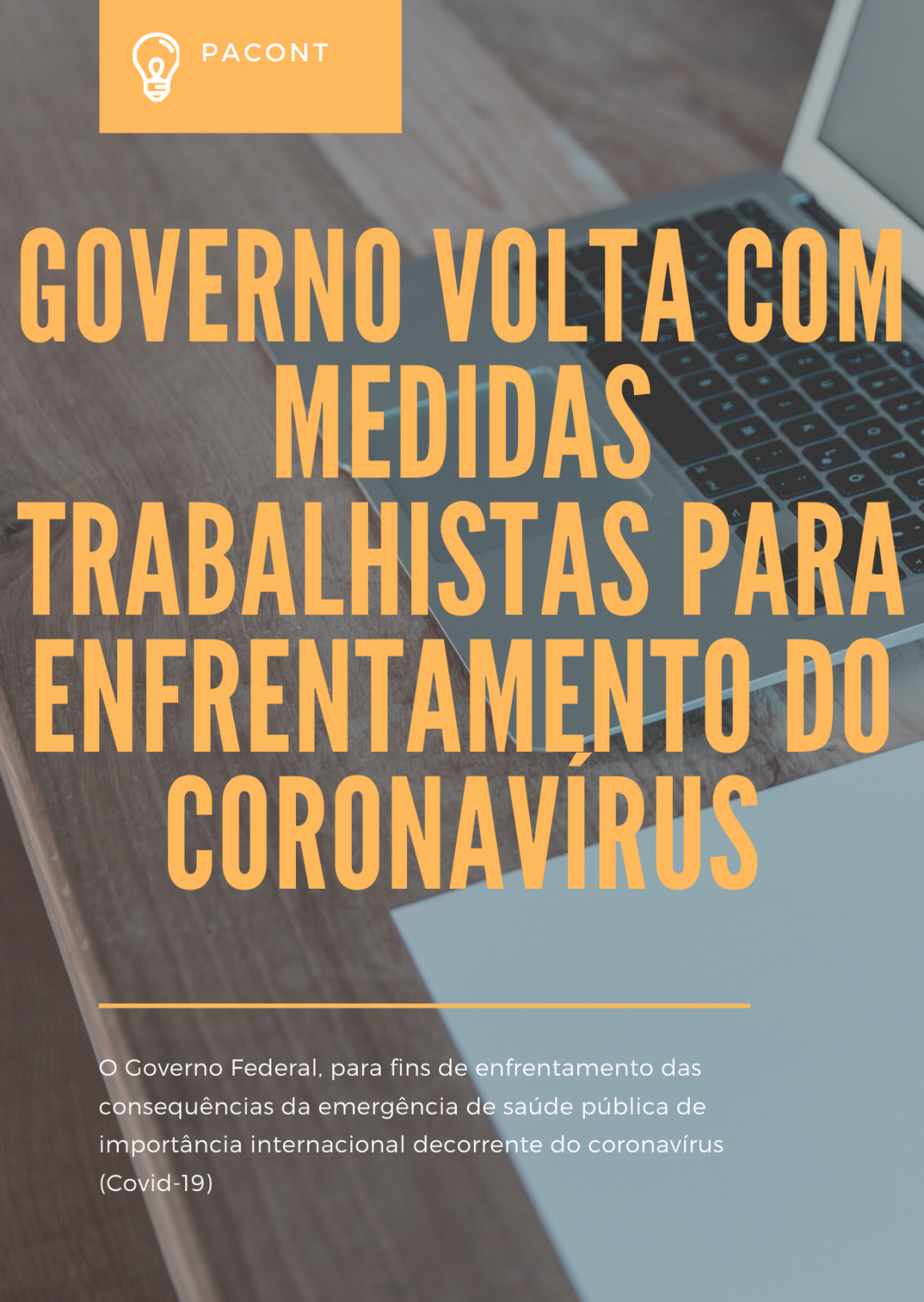 Governo Volta Com Medidas Trabalhistas Para Enfrentamento Do ...